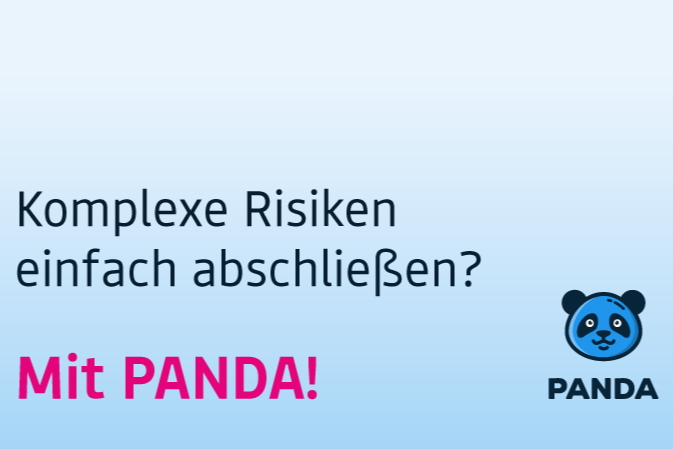Auf einem hellblauen Hintergrund ist in der Mitte der Text Komplexe Risiken einfach abschließen? Mit PANDA! zu sehen. Das PANDA Logo steht unten rechts.
