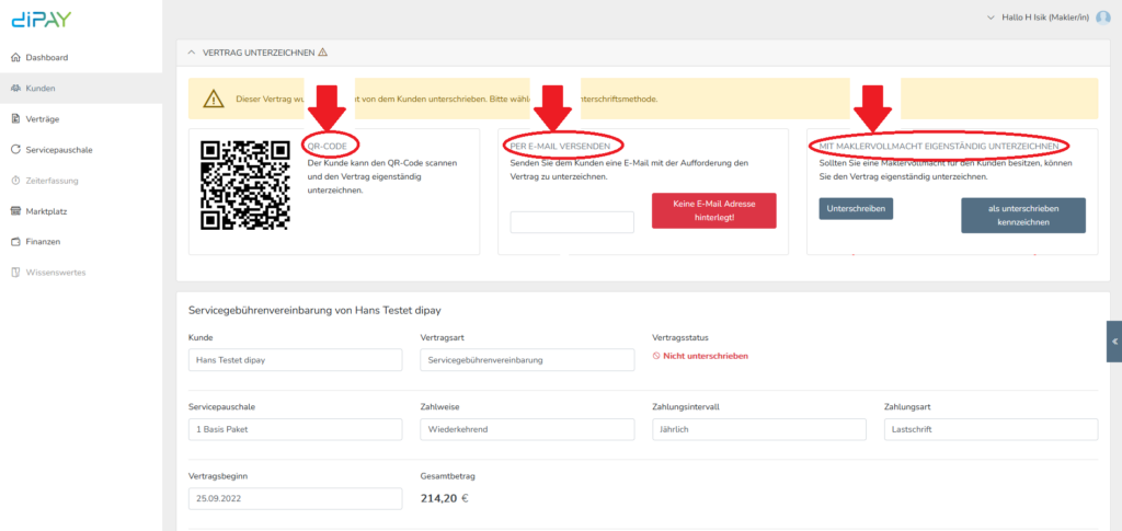 Bei der Vertragsunterzeichnung kann man per QR-Code, per E-Mail, digitale Unterschrift, oder mit Maklervollmacht unterschreiben.